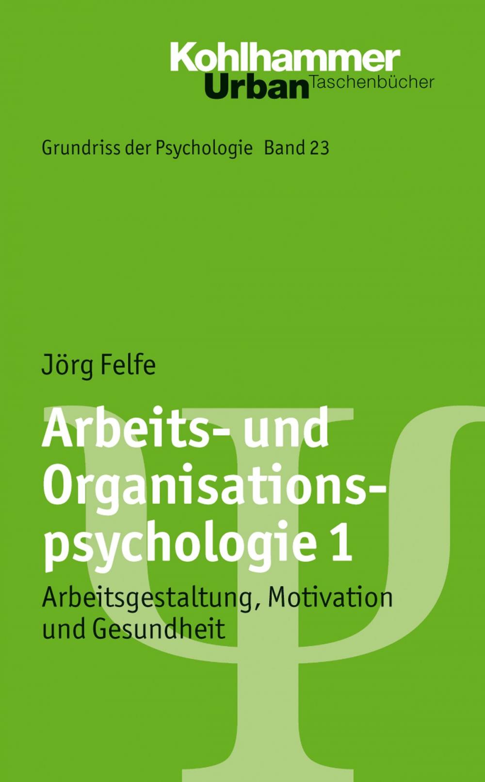 Big bigCover of Arbeits- und Organisationspsychologie 1