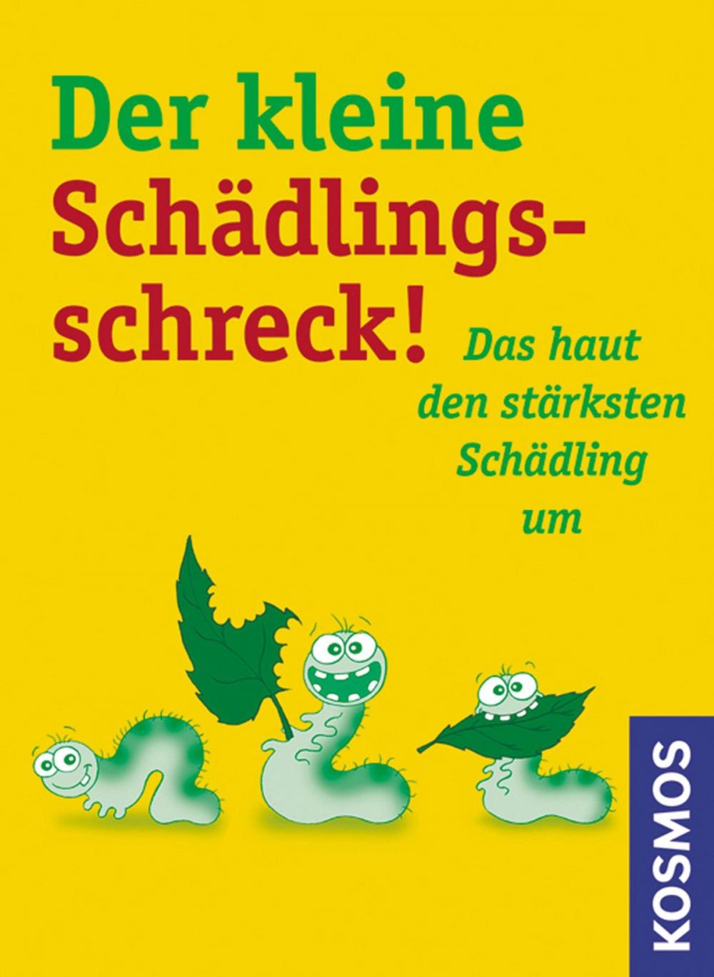 Big bigCover of Der kleine Schädlingsschreck