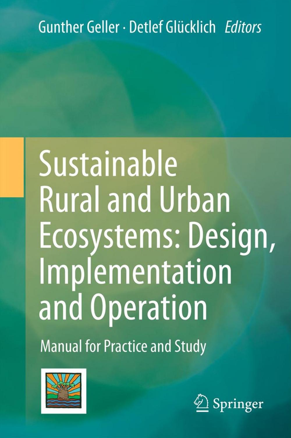 Big bigCover of Sustainable Rural and Urban Ecosystems: Design, Implementation and Operation