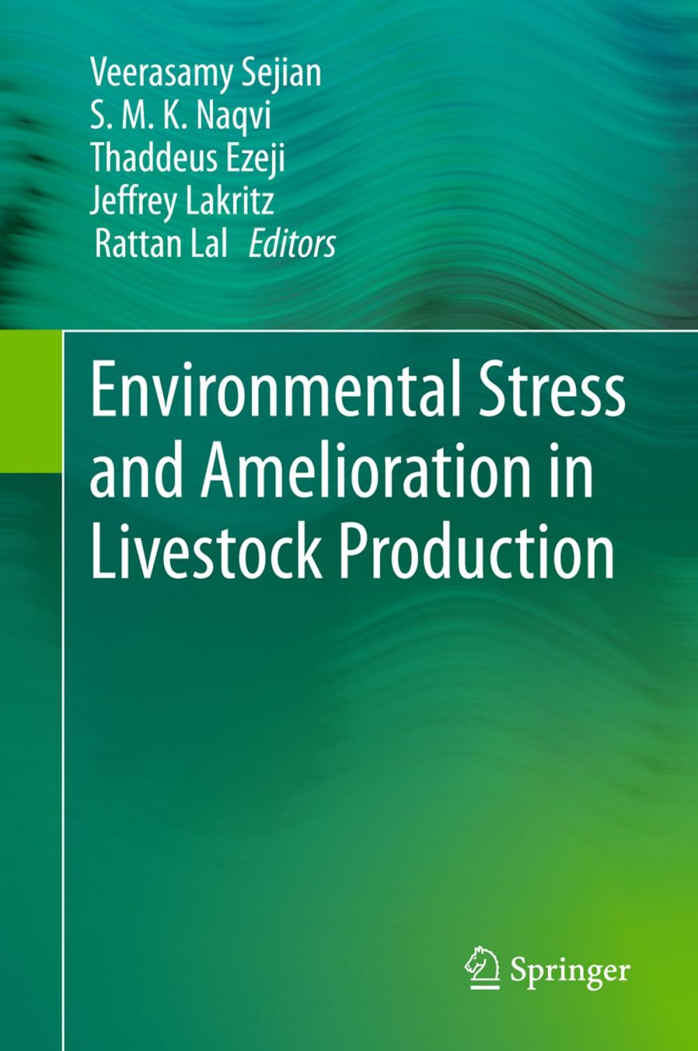 Big bigCover of Environmental Stress and Amelioration in Livestock Production