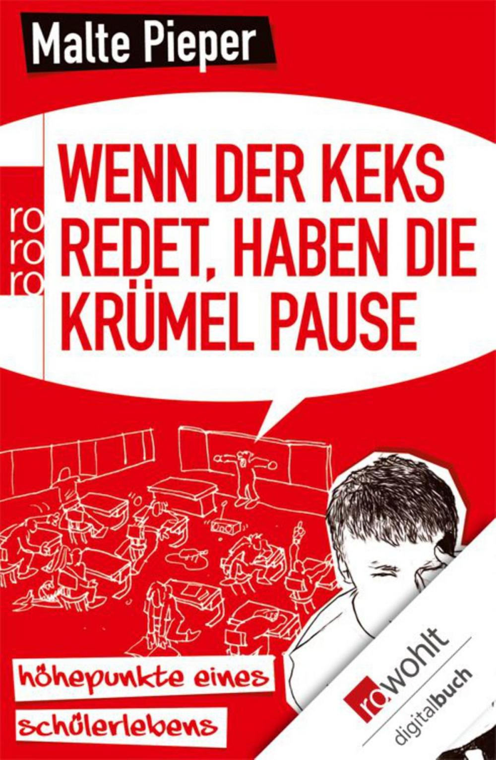 Big bigCover of Wenn der Keks redet, haben die Krümel Pause