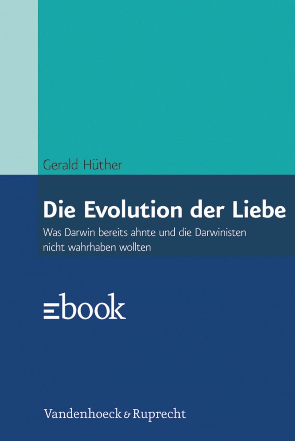 Big bigCover of Die Evolution der Liebe