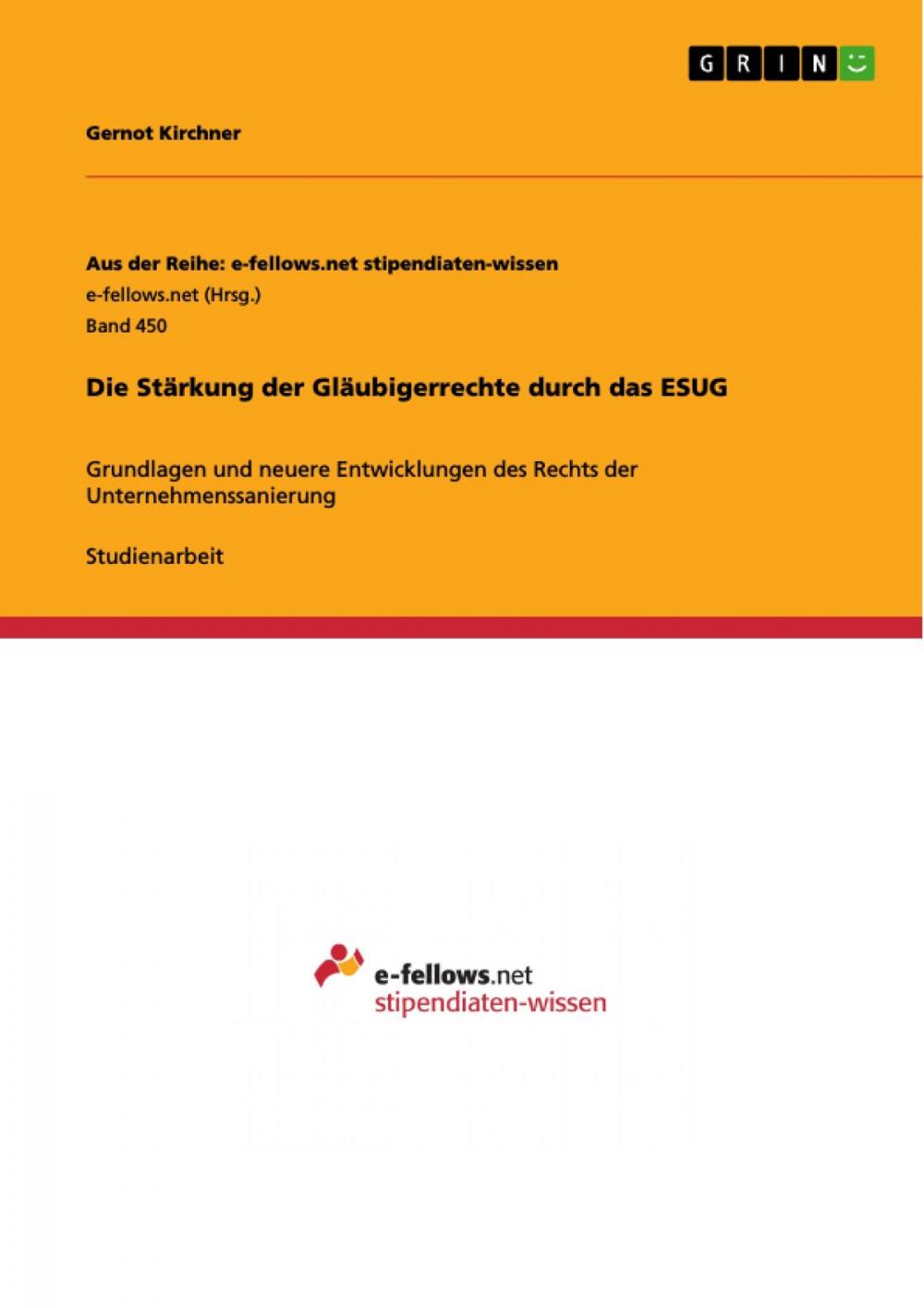 Big bigCover of Die Stärkung der Gläubigerrechte durch das ESUG