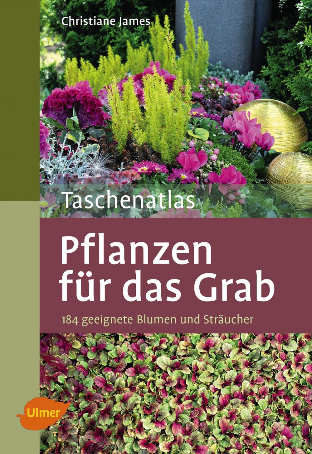 Big bigCover of Taschenatlas Pflanzen für das Grab