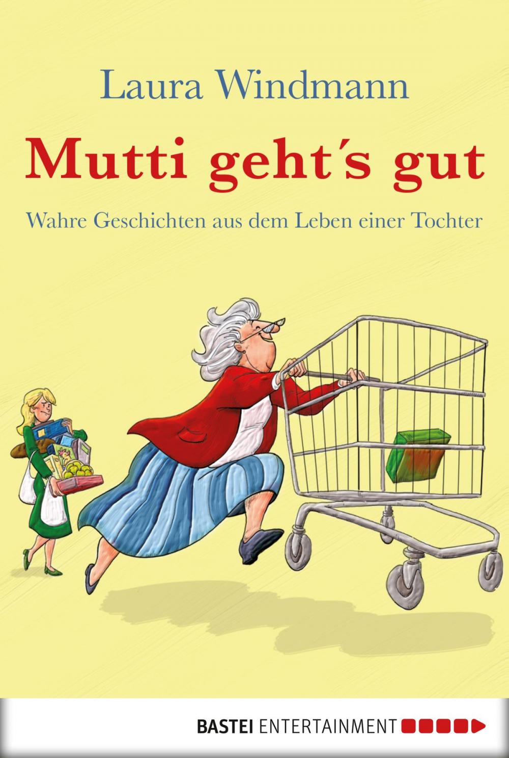 Big bigCover of Mutti geht's gut