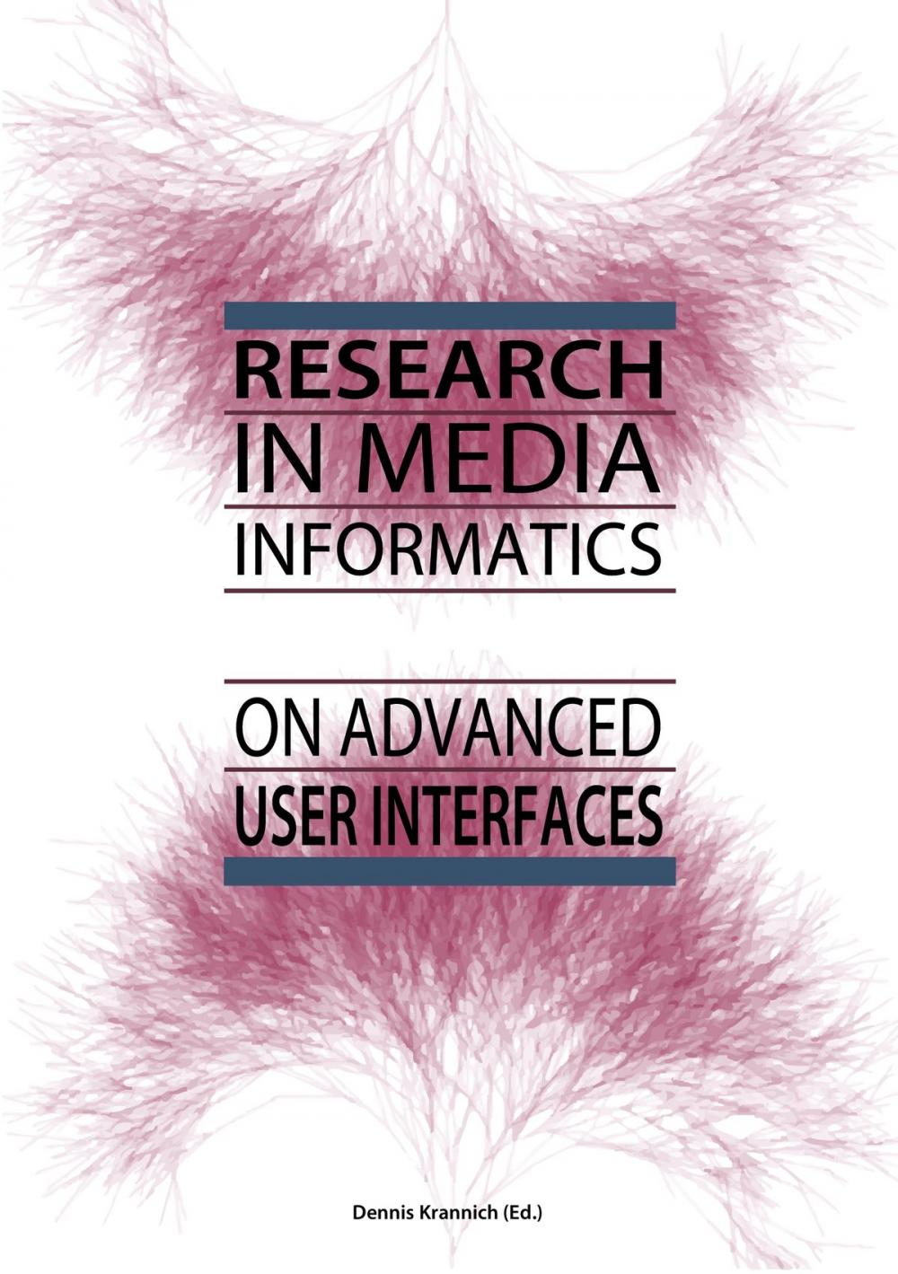 Big bigCover of Research in Media Informatics on Advanced User Interfaces