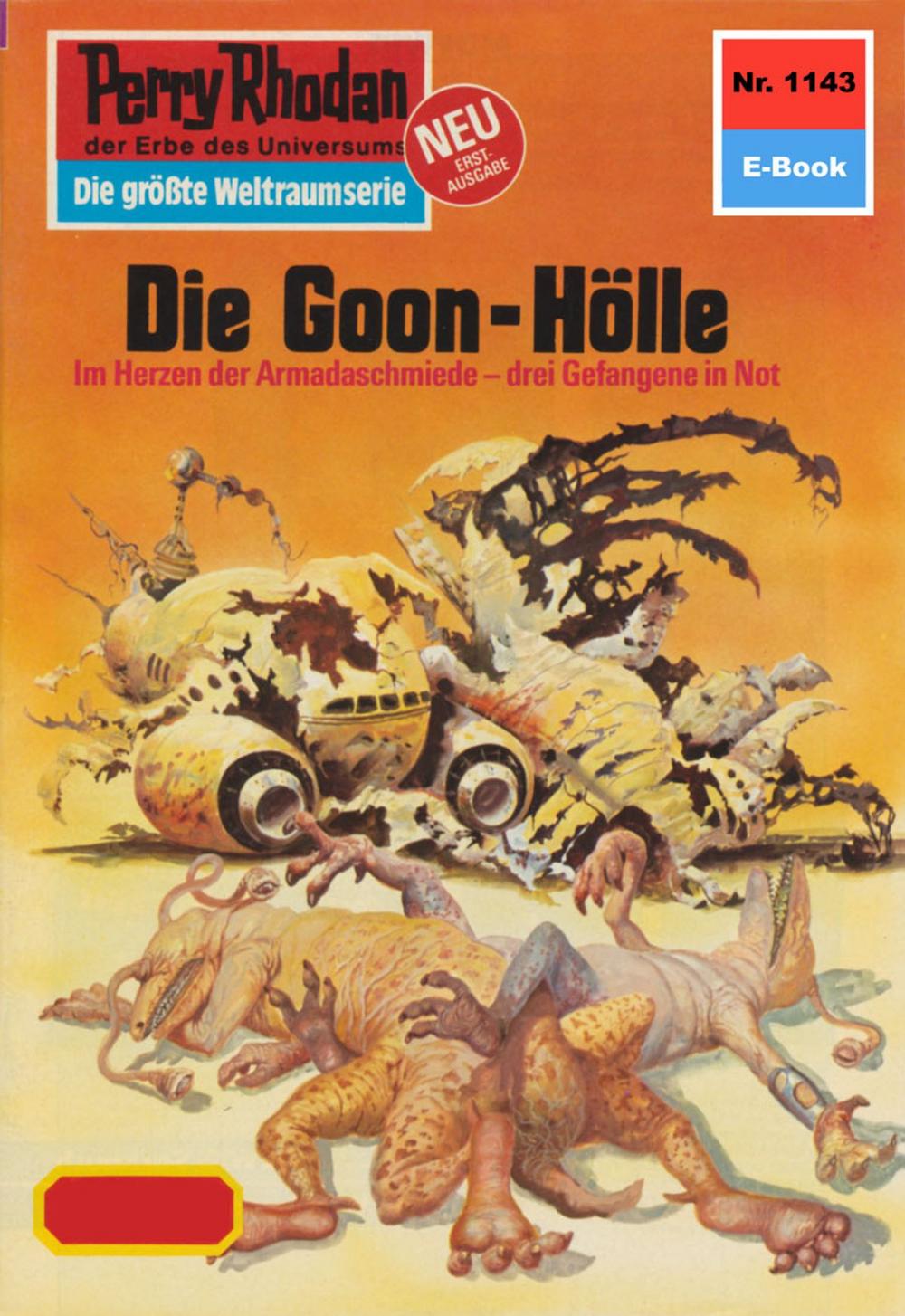 Big bigCover of Perry Rhodan 1143: Die Goon-Hölle