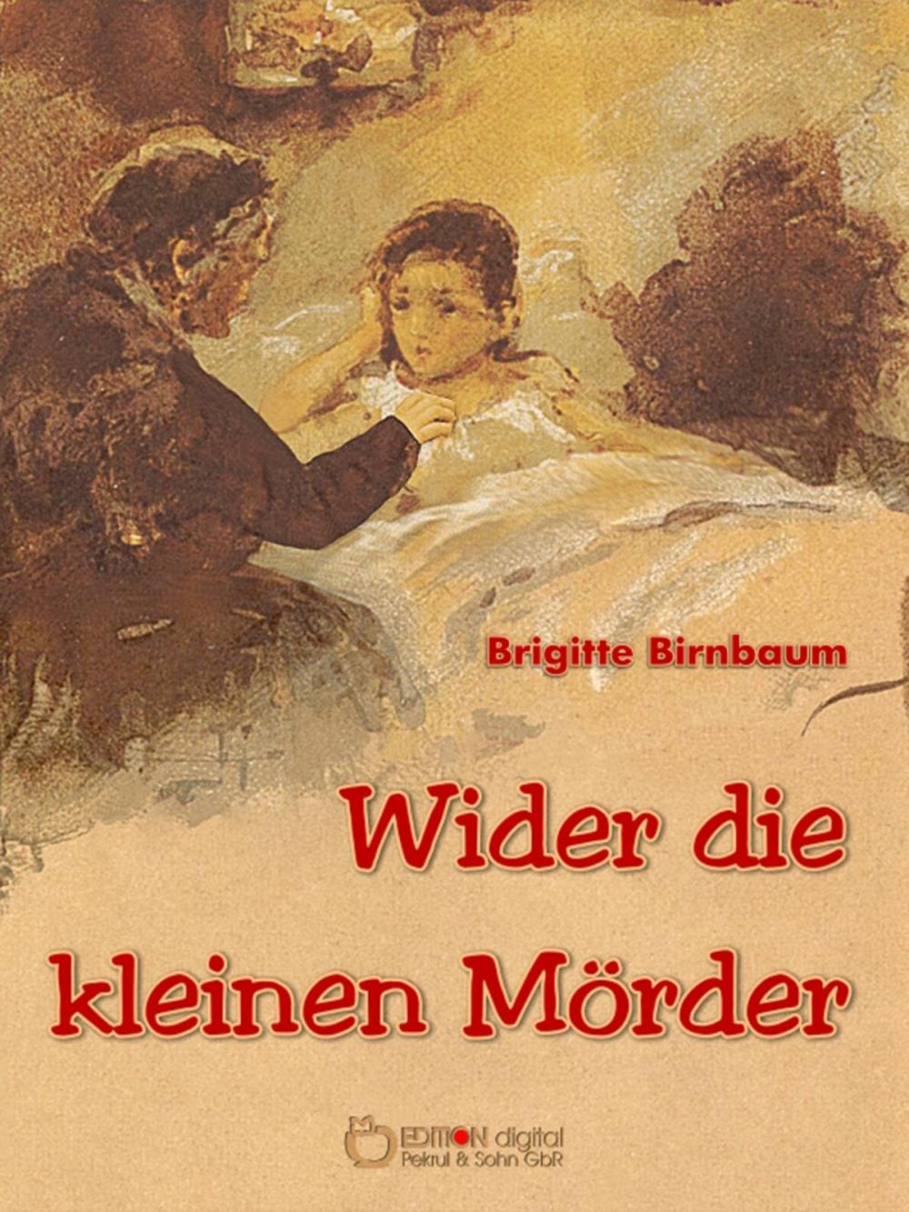 Big bigCover of Wider die kleinen Mörder