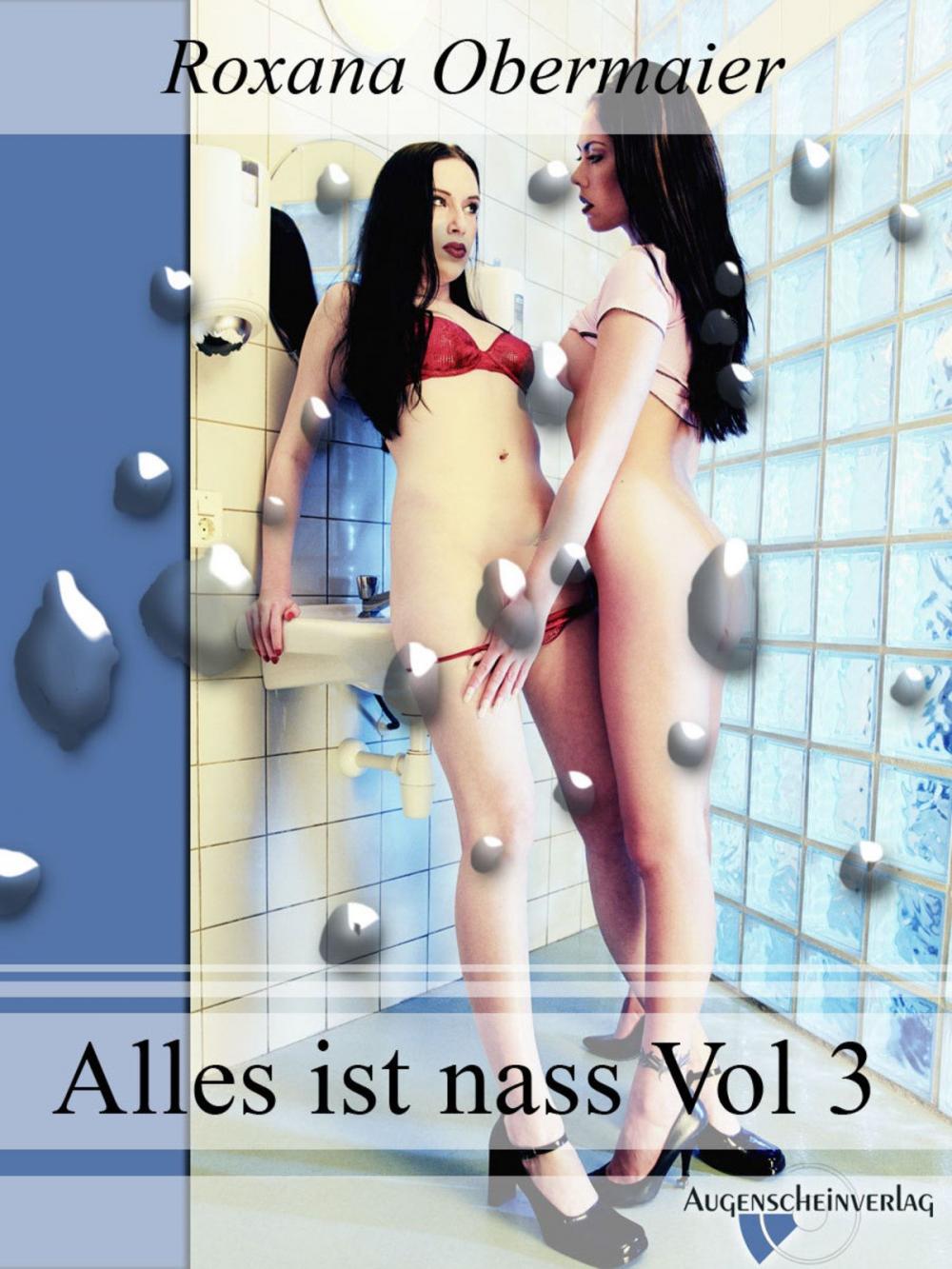 Big bigCover of Alles ist nass Vol. 3