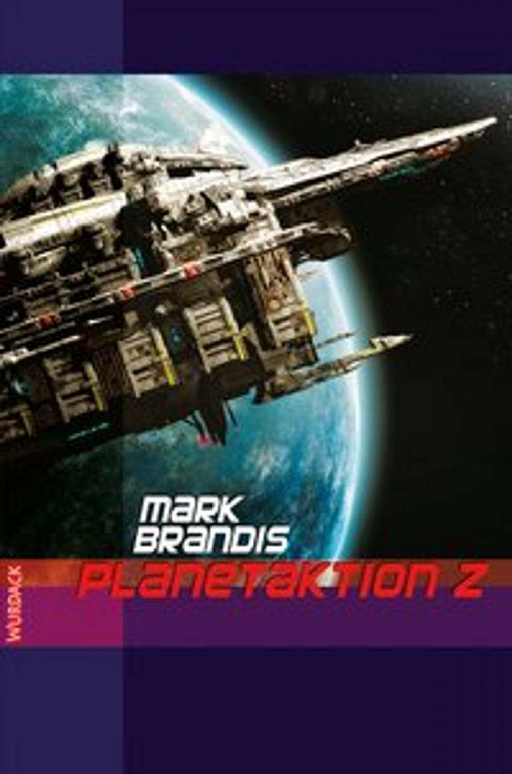 Big bigCover of Mark Brandis - Planetaktion Z