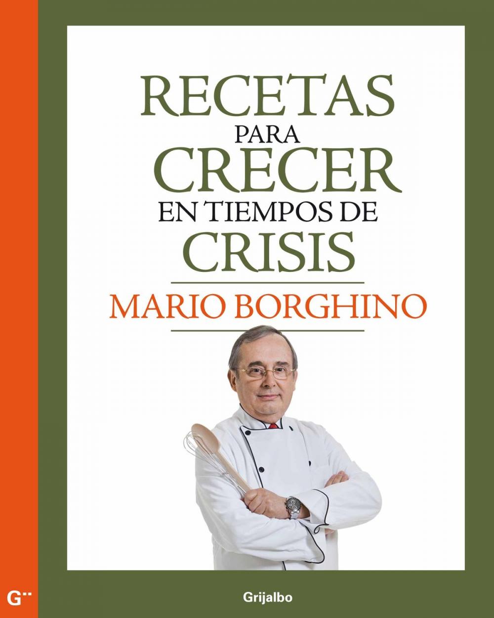 Big bigCover of Recetas para crecer en tiempos de crisis