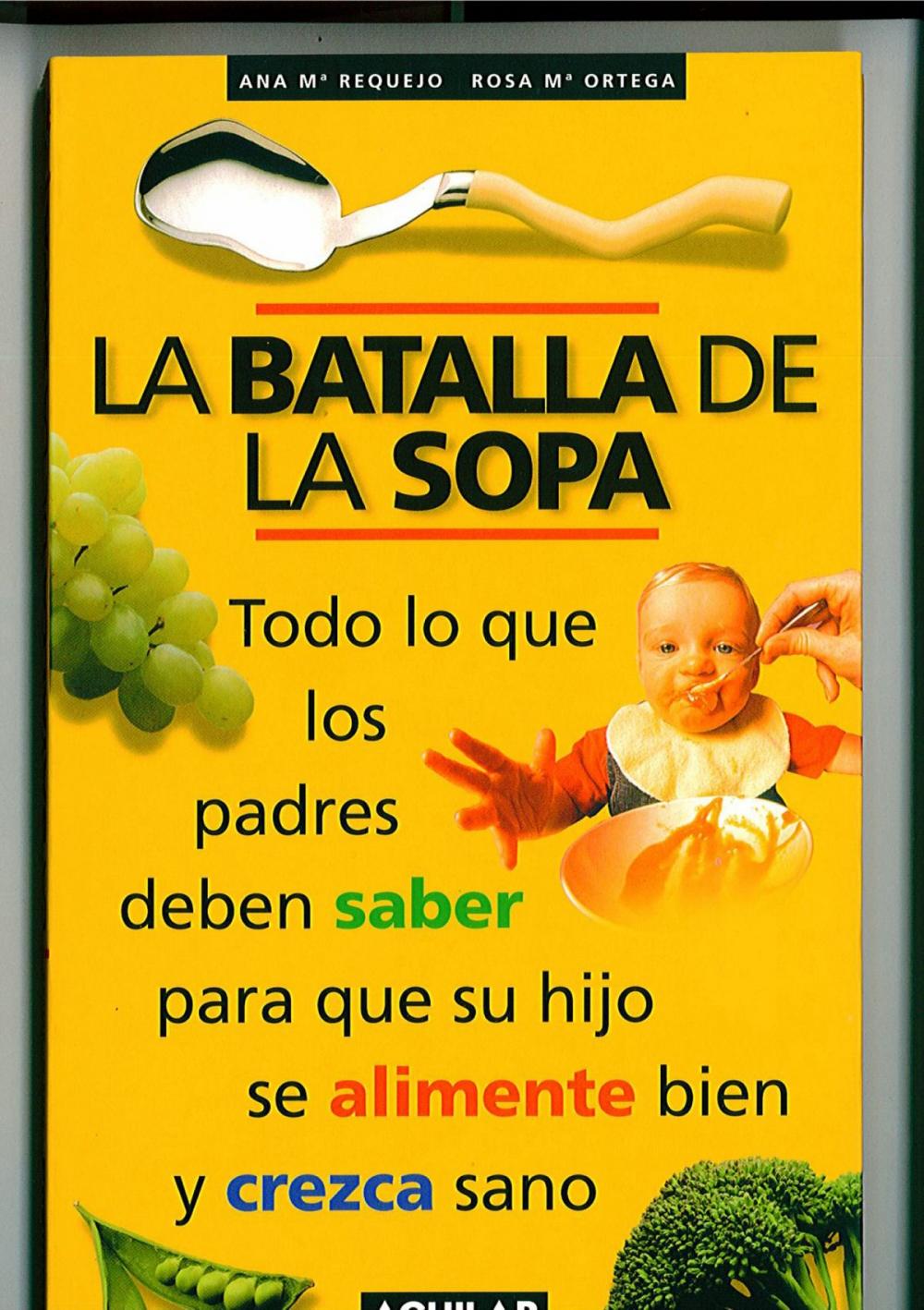 Big bigCover of La batalla de la sopa