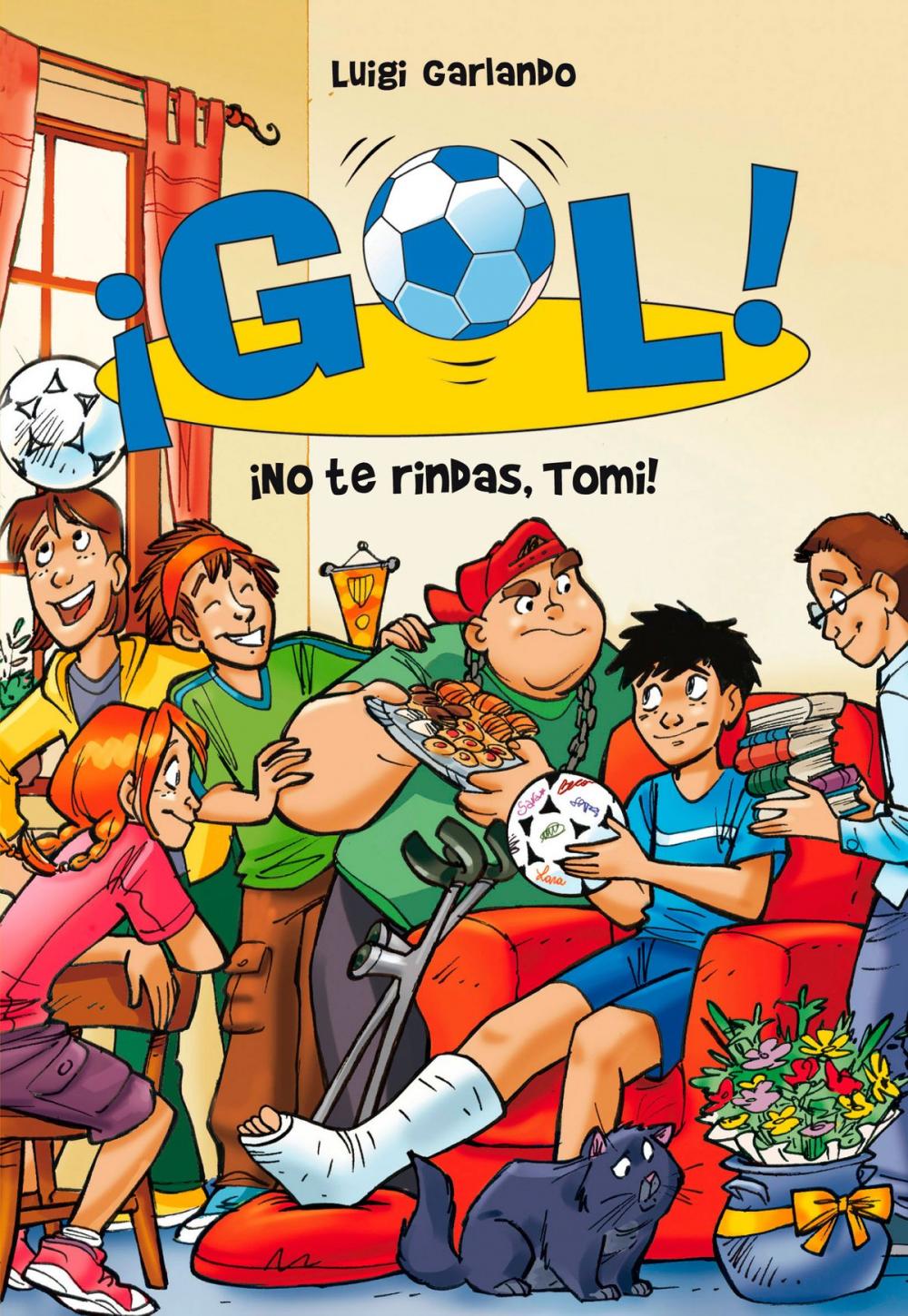 Big bigCover of ¡No te rindas, Tomi! (Serie ¡Gol! 15)