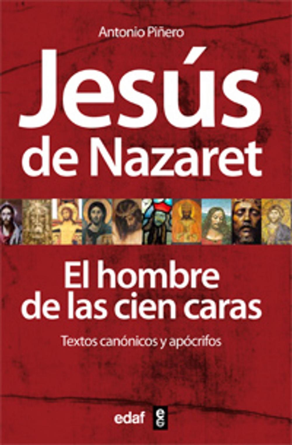 Big bigCover of JESÚS DE NAZARET EL HOMBRE DE LAS CIEN CARAS