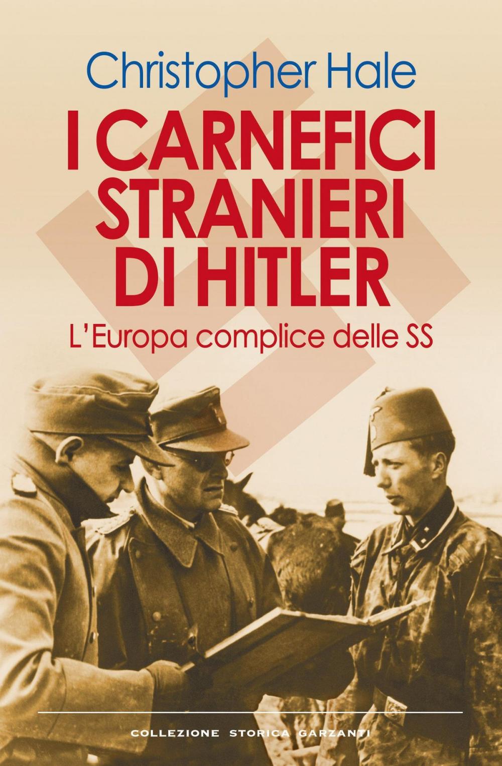 Big bigCover of I carnefici stranieri di Hitler