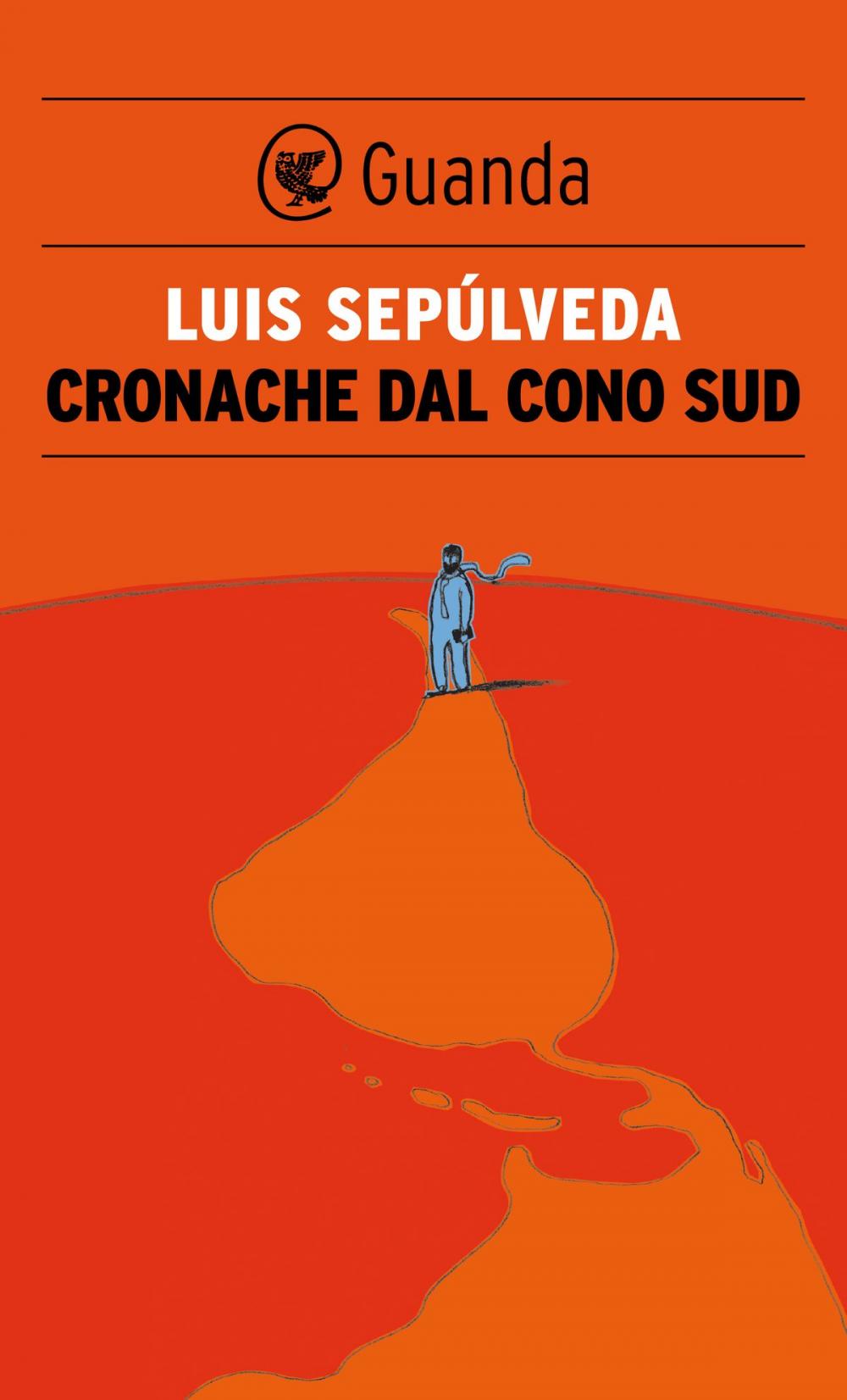 Big bigCover of Cronache dal Cono Sud