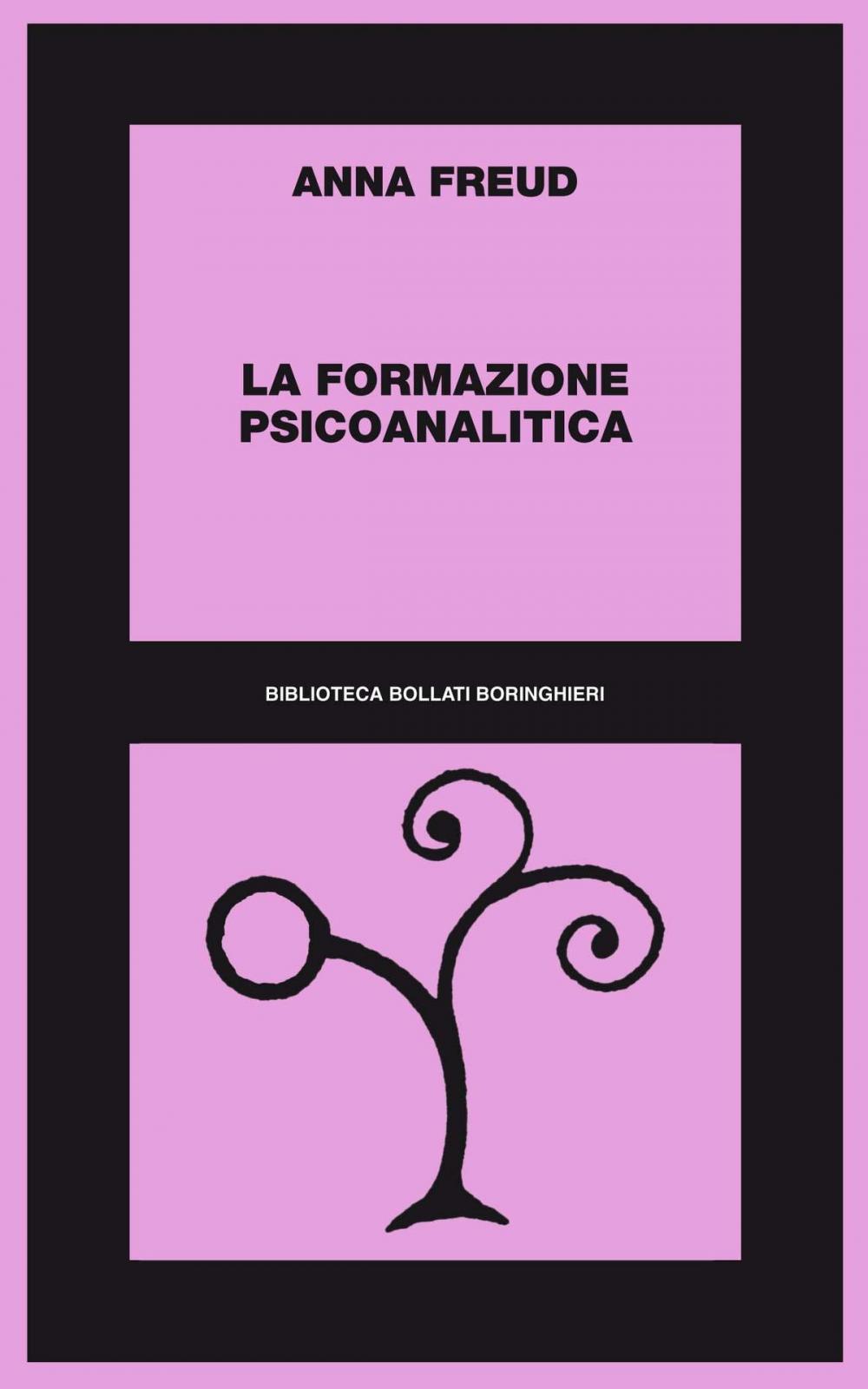 Big bigCover of La formazione psicoanalitica