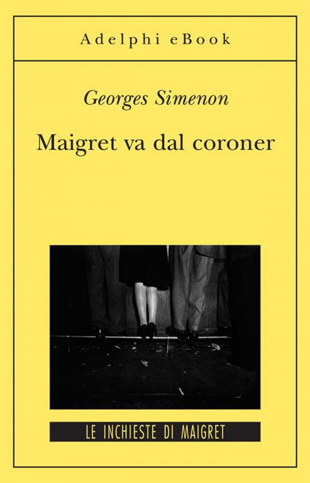 Big bigCover of Maigret va dal coroner