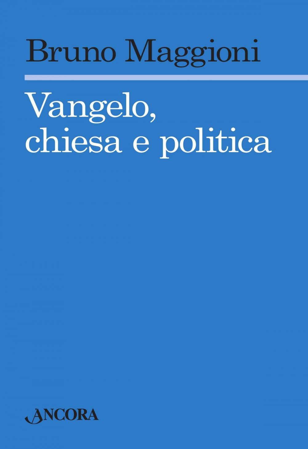 Big bigCover of Vangelo chiesa e politica