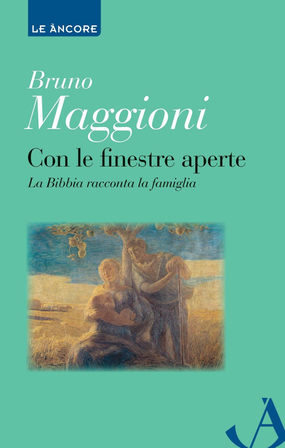 Big bigCover of Con le finestre aperte. La Bibbia racconta la famiglia