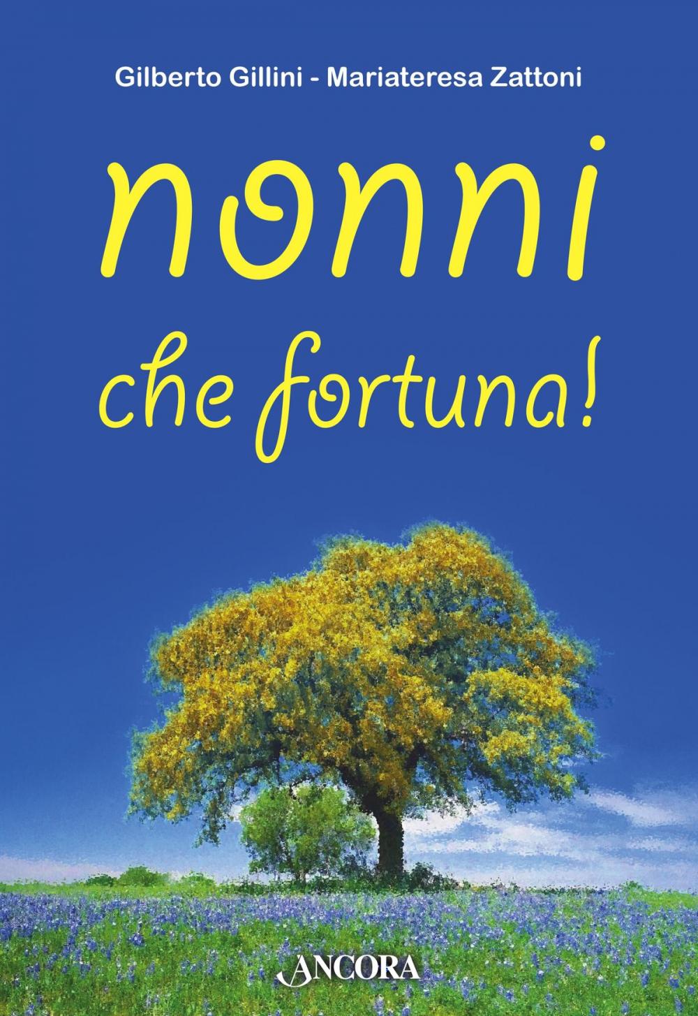 Big bigCover of Nonni, che fortuna!