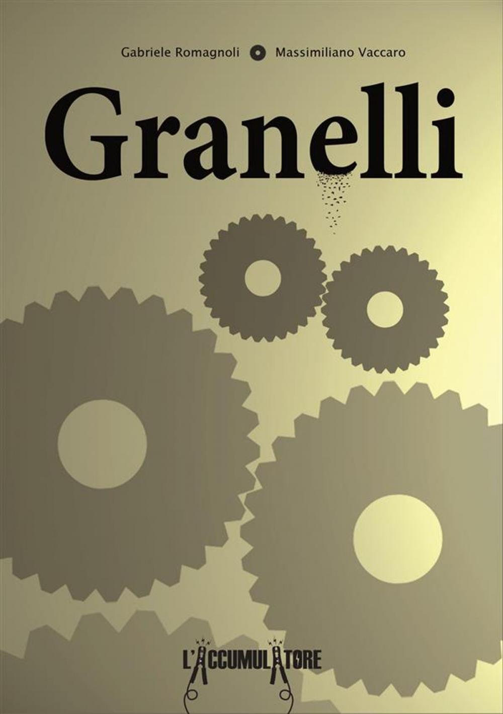 Big bigCover of Granelli