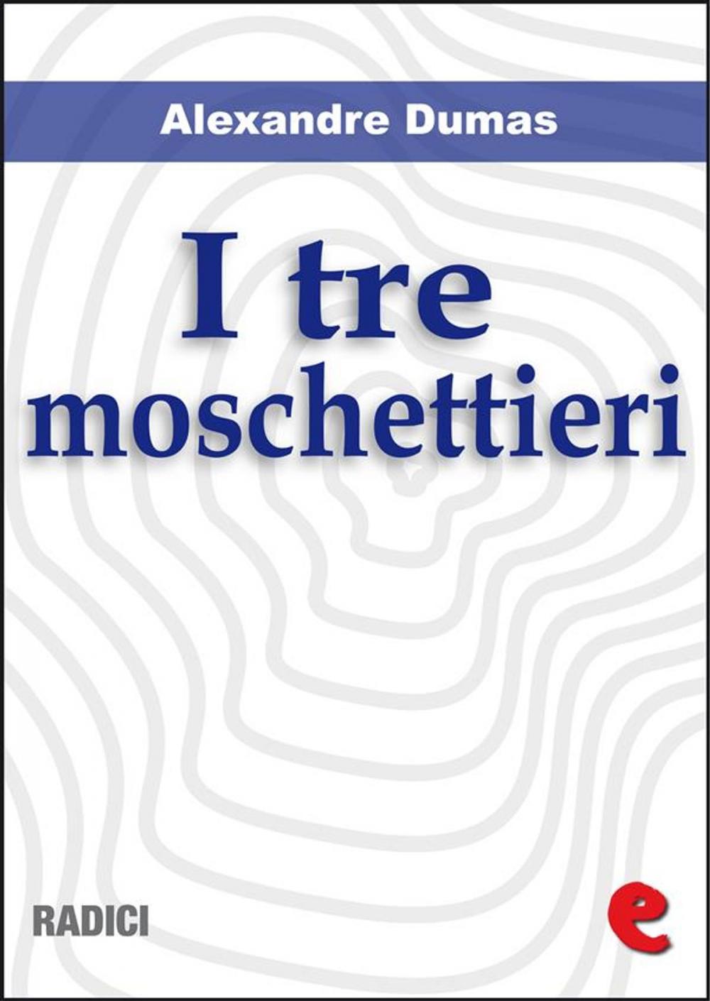 Big bigCover of I Tre Moschettieri