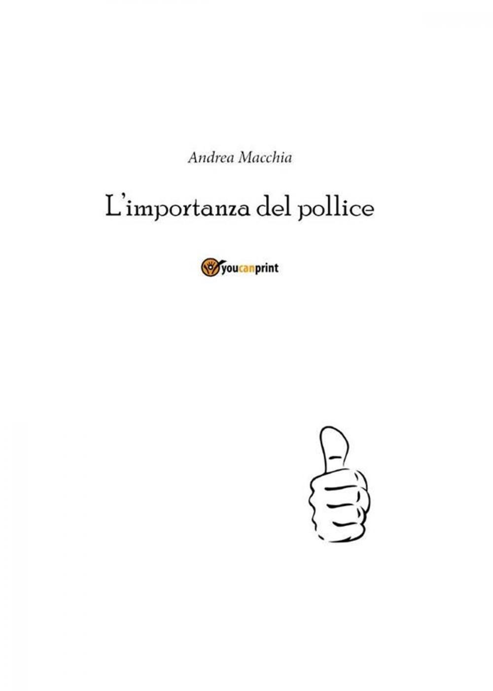 Big bigCover of L'importanza del pollice