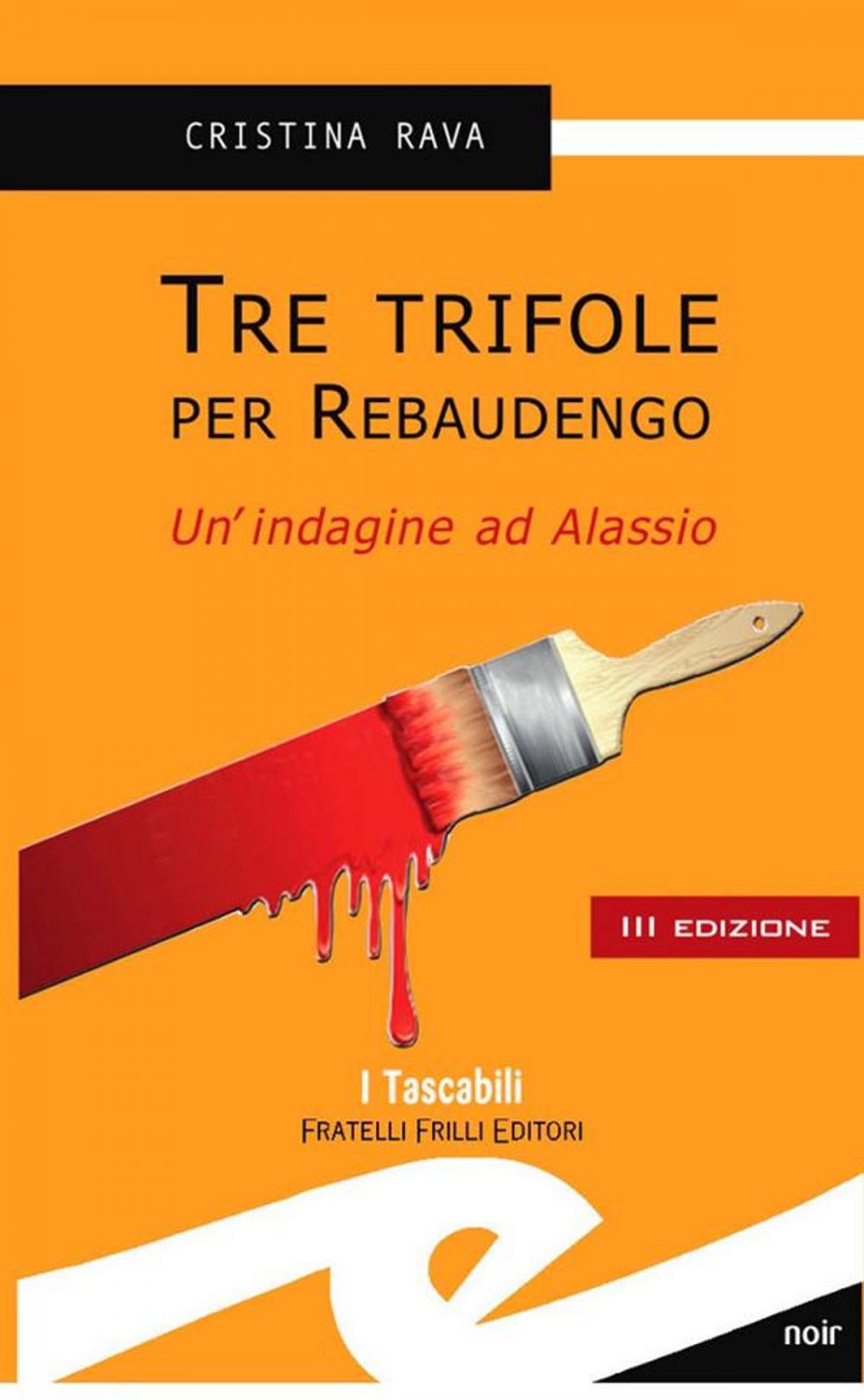 Big bigCover of Tre trifole per Rebaudengo