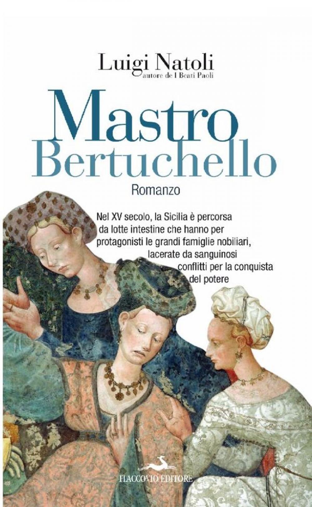 Big bigCover of Mastro Bertuchello