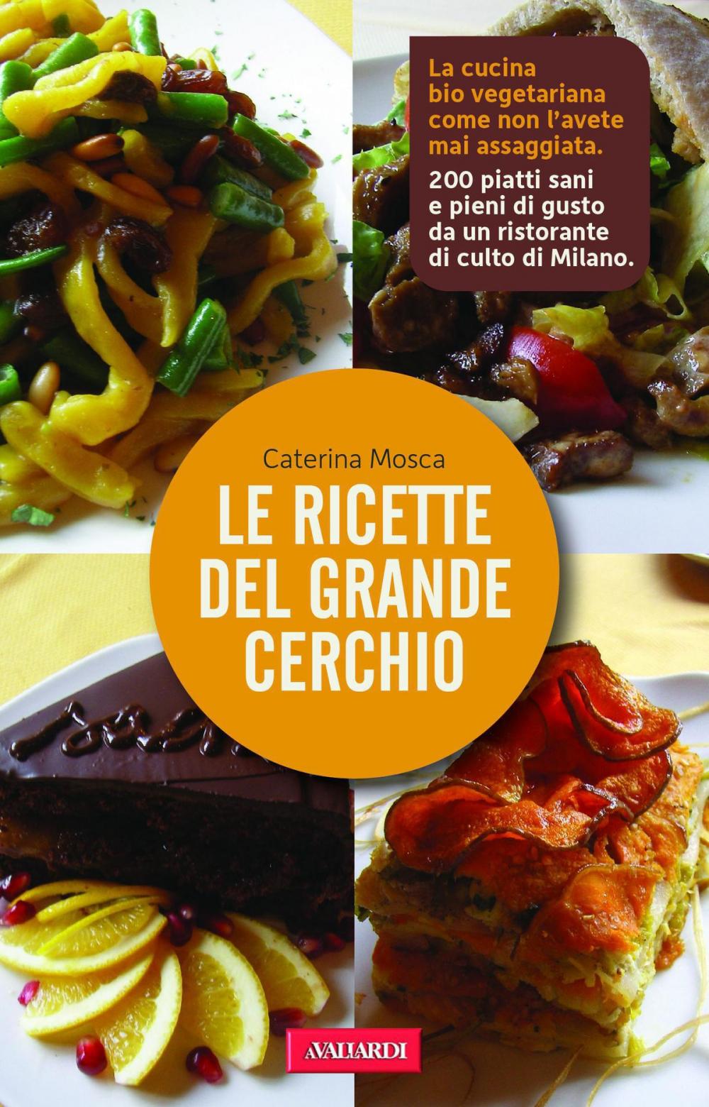 Big bigCover of Le ricette del Grande Cerchio