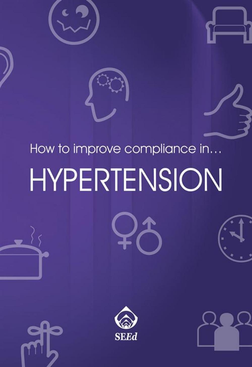 Big bigCover of How to improve compliance in… hypertension