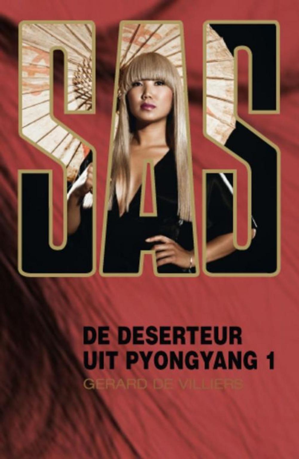 Big bigCover of De deserteur uit Pyongyang