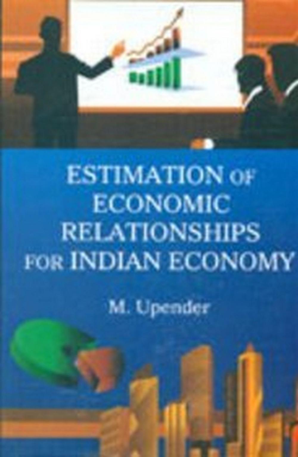 Big bigCover of Estimation of Economic Relationships for Indian Economy