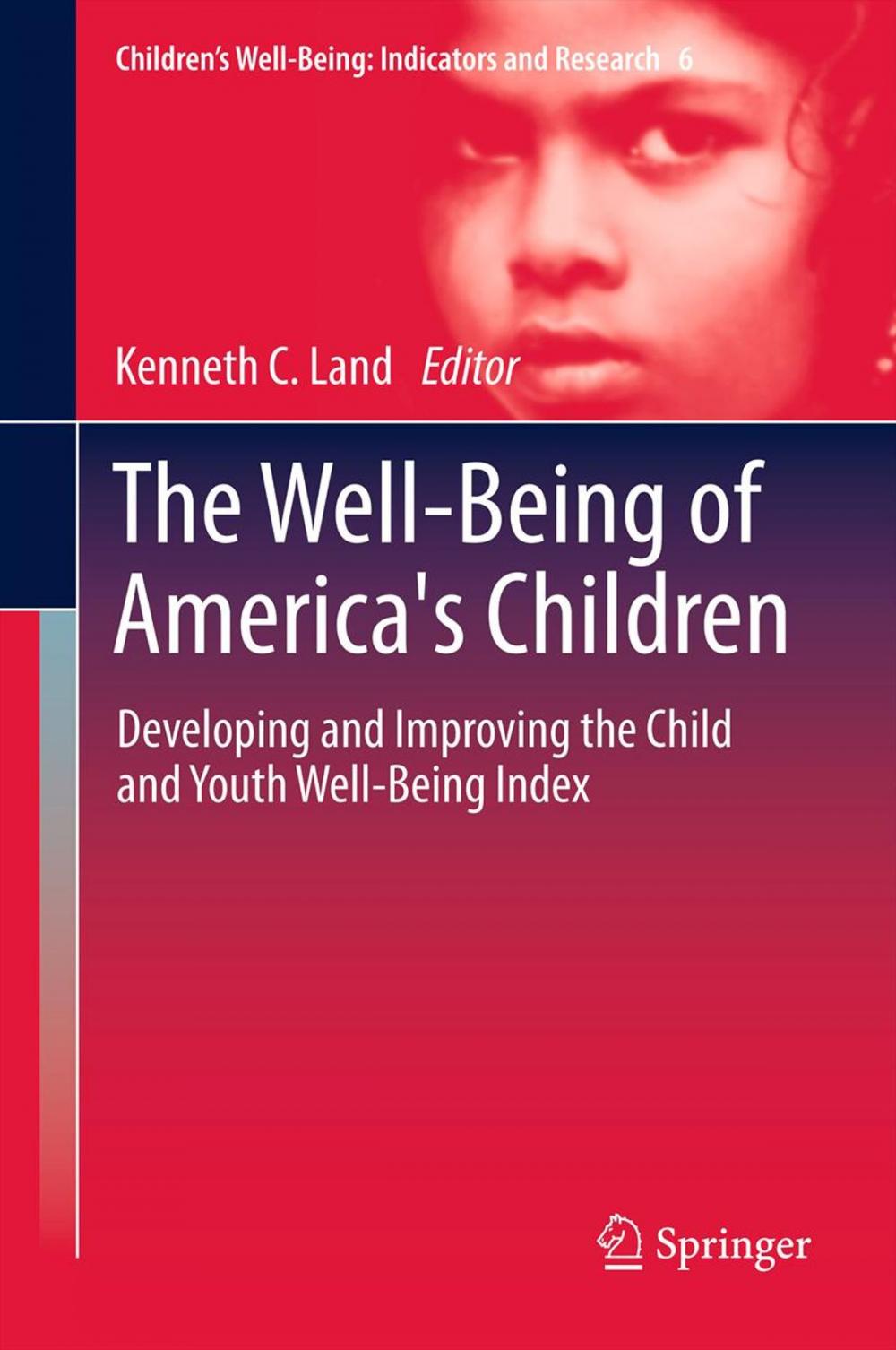 Big bigCover of The Well-Being of America's Children