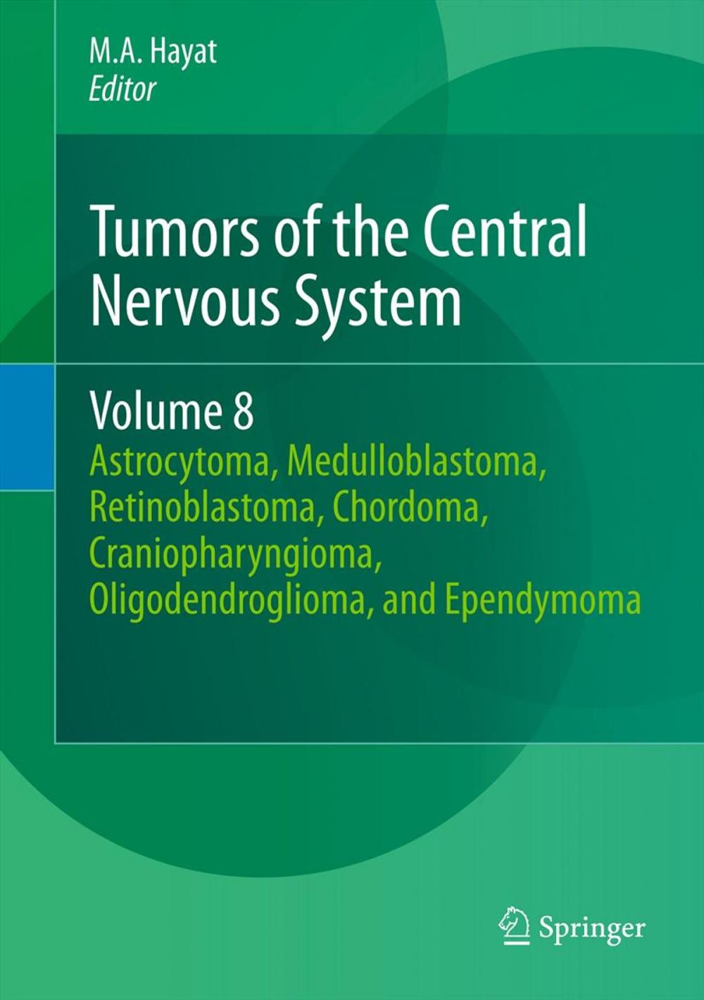 Big bigCover of Tumors of the Central Nervous System, Volume 8