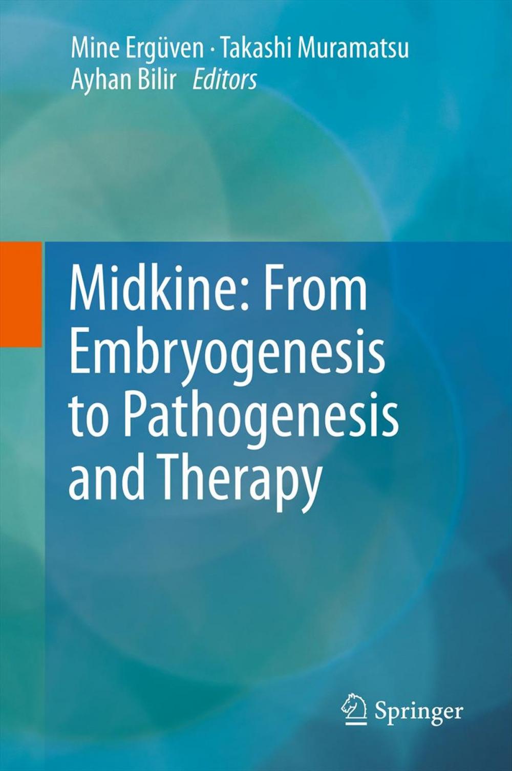 Big bigCover of Midkine: From Embryogenesis to Pathogenesis and Therapy