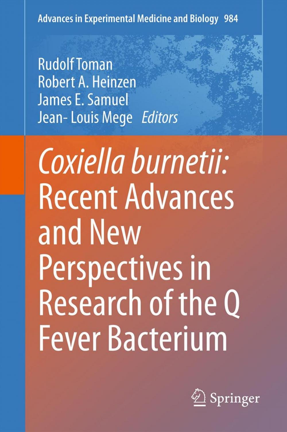 Big bigCover of Coxiella burnetii: Recent Advances and New Perspectives in Research of the Q Fever Bacterium