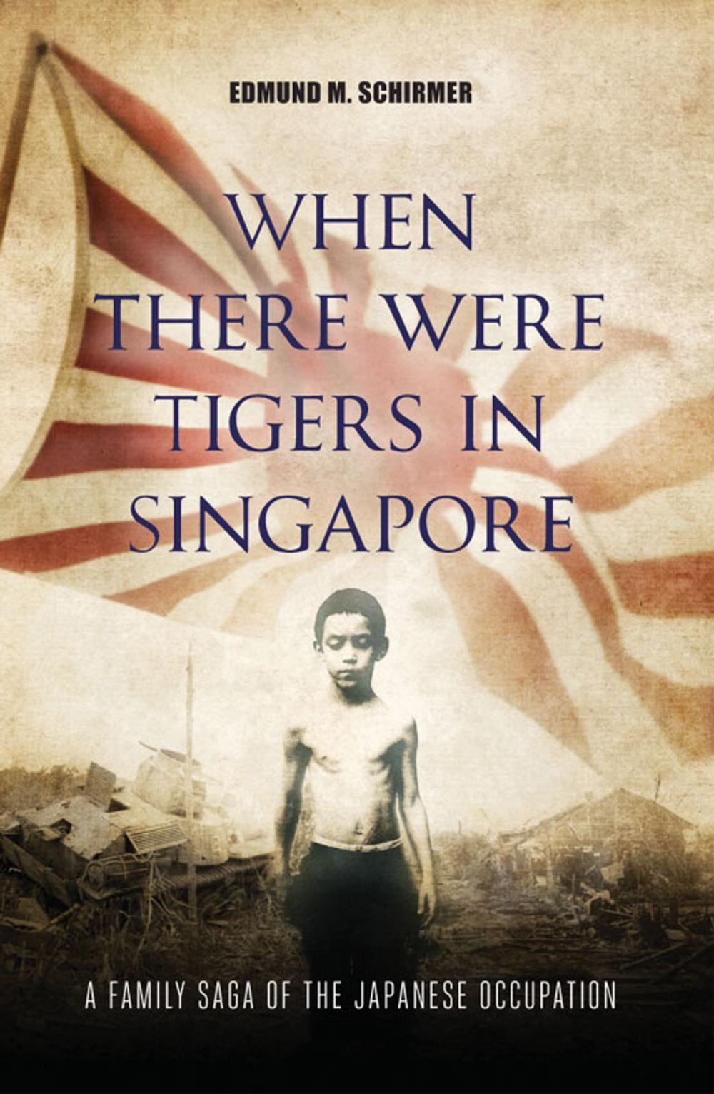 Big bigCover of When There were Tigers in Singapore