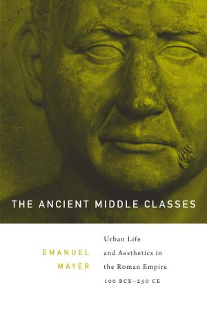 Cover of the book The Ancient Middle Classes by Denis Donoghue