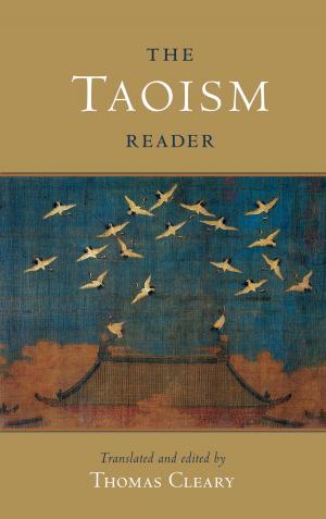 Cover of the book The Taoism Reader by Chogyam Trungpa, Sam Bercholz