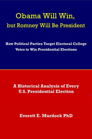 Cover of Obama Will Win, but Romney Will Be President