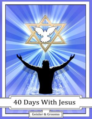 bigCover of the book 40 Days With Jesus by 