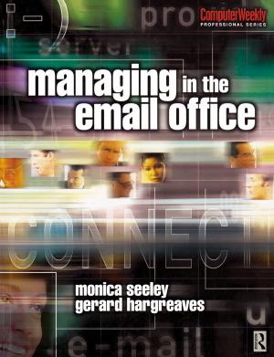 Cover of the book Managing in the Email Office by John Skidgel