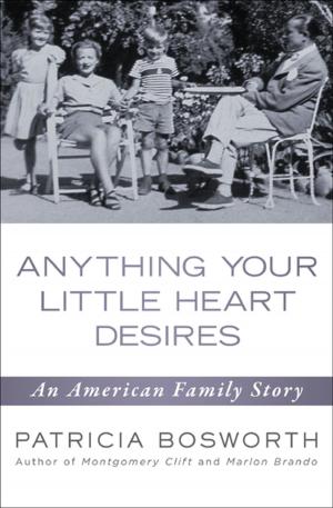 Cover of the book Anything Your Little Heart Desires by Charles Samuels
