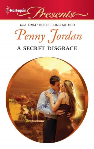 Cover of the book A Secret Disgrace by Laurie Benson