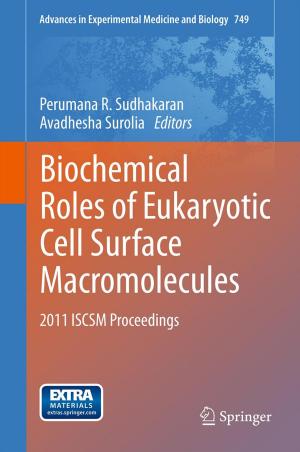 Cover of the book Biochemical Roles of Eukaryotic Cell Surface Macromolecules by K.J. Radford