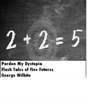 Cover of the book Pardon My Dystopia by 奏井れゆな