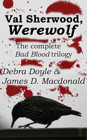 Cover of the book Val Sherwood, Werewolf by Beth McCue, Dave Sandford