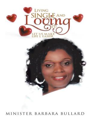 Book cover of Living Single and Loving It!